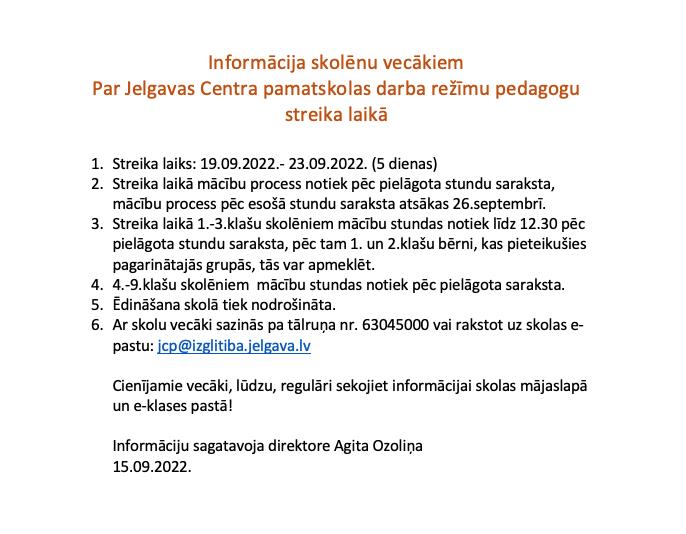 Informācija skolēnu vecākiem Par Jelgavas Centra pamatskolas darba režīmu pedagogu streika laikā