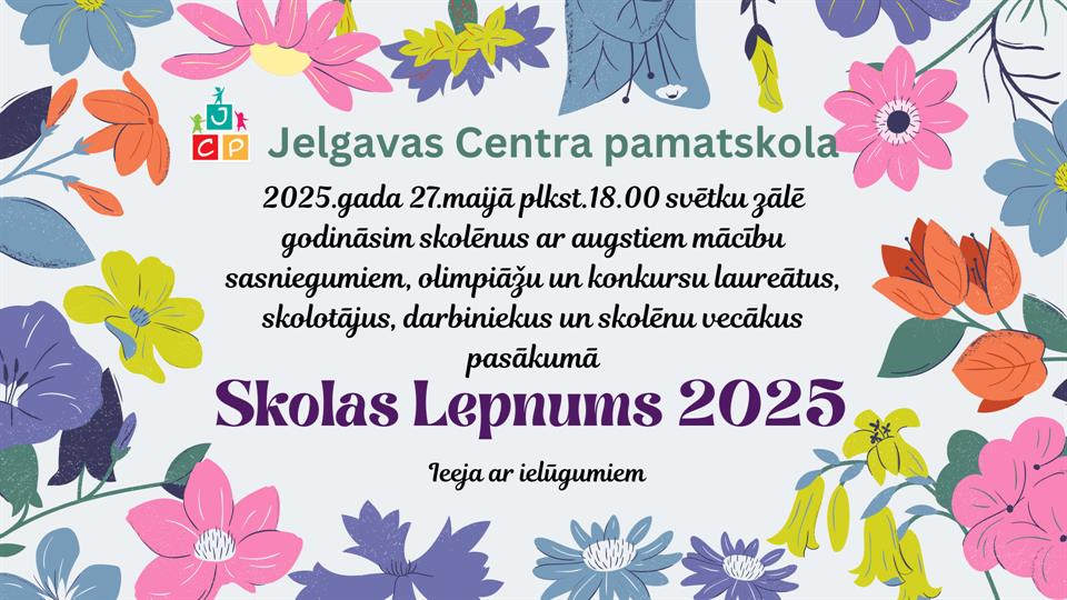 Skolas lepnums 2025