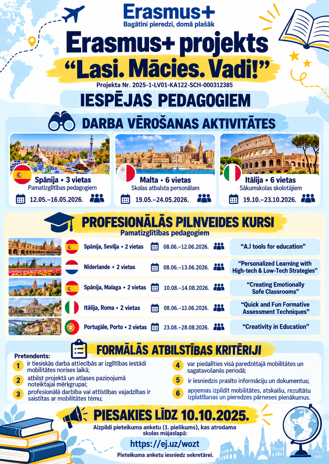 Piesakies Erasmus+ mobilitātēm! Tu to vari!