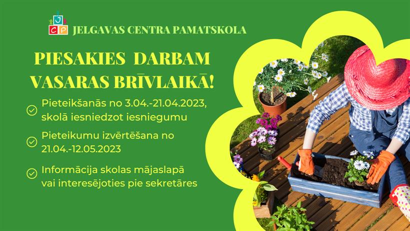Skolās sākas pieteikšanās skolēnu nodarbinātībai vasaras brīvlaikā