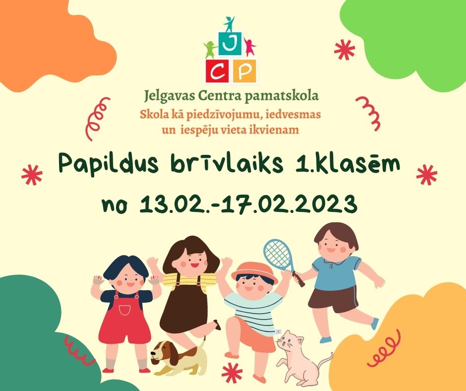Papildus brīvdienas 1.klasei 2022./2023.mācību gadā